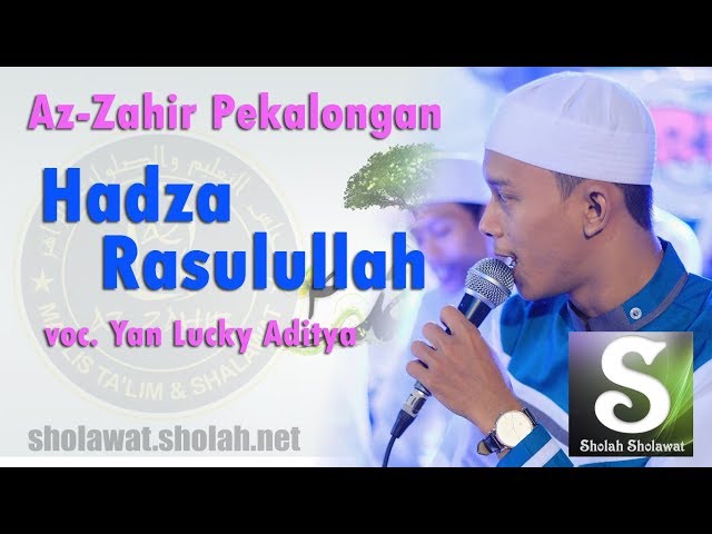 Lirik Az-Zahir - Hadza Rasulullah Terbaru (Vocal Yan Lucky) class=