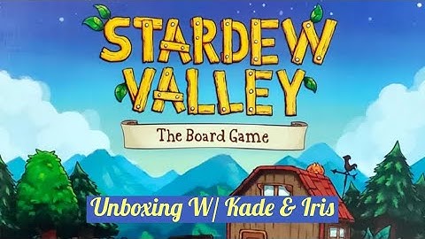 Stardew Valley The Board Game Unboxing
