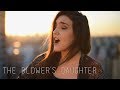 THE BLOWER'S DAUGHTER - Damien Rice (cover)