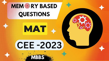 MEMORY BASED QUESTIONS-MAT- CEE 2023 // SOLVED #cee2023 #medgasm