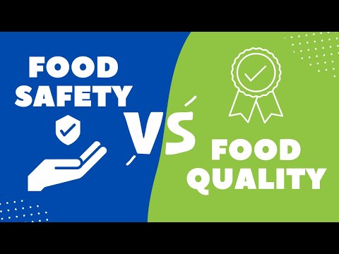 Food Safety 101 Food Safety VS Food Quality