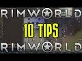 10 Tips for Rimworld | Rimworld Guide