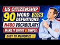 US Citizenship Test 2026 - N400 Vocabulary 90 KEY Word Definitions - Short & Easy To Memorize