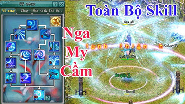 [VL2 Offline] - Tất cả chiêu thức Nga My Cầm (Tục Gia) - Võ Lâm 2