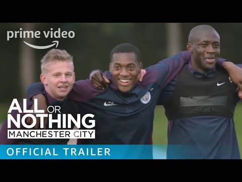 All or Nothing: Manchester City - Official Trailer | Prime Video - All or Nothing: Manchester City - Official Trailer | Prime Video