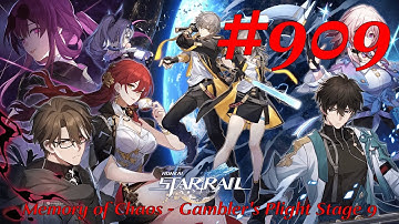 Honkai: Star Rail Walkthrough Part 909 - Memory of Chaos - Gambler