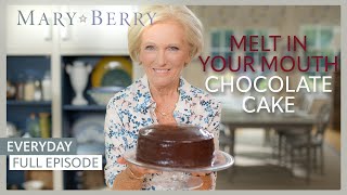 Melt In Your Mouth Chocolate Cake | Mary Berry's Everyday Episode 6 | Full Episode | Mary Berry