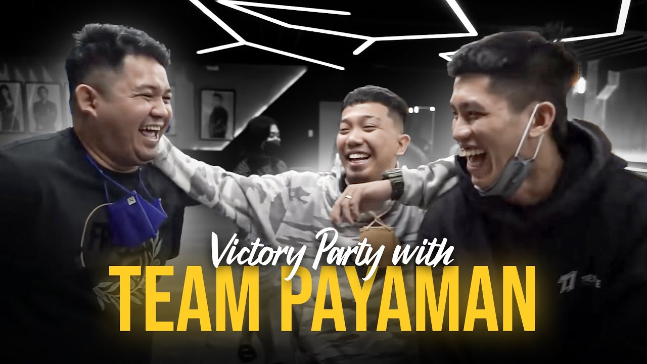 Victory party with Team Payaman | WIP 219