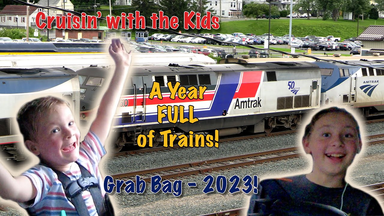 Our Own Grab Bag! Trains of 2023 Cruisin' with the Kids! YouTube