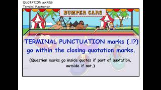 How to use TERMINAL PUNCTUATION with QUOTATION MARKS