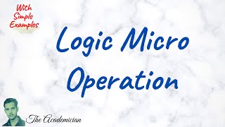 [COA 58] Logic Micro operation