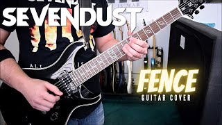 Sevendust - Fence (Guitar Cover)