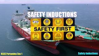Prosedur naik kapal tanker | Safety Inductions dikapal Pertamina Gas 1