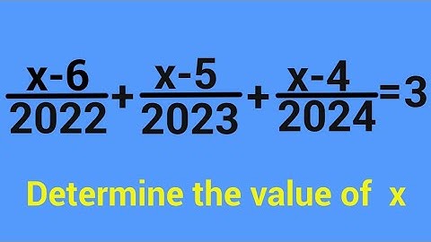 China | Math Olympiad Question Determine The Value Of x