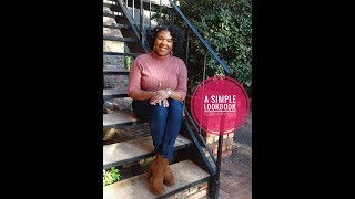 A Simple Lookbook Feb. 2018 | WOC Lifestyle |
