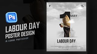 Modern Labour Day Poster Design in Adobe Photoshop | Labor Day Design I Adobe Photoshop 2025