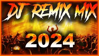 DJ REMIX 2024 - Mashups & Remixes of Popular Songs 2024 | DJ Disco Remix Club Music Songs Mix 2024