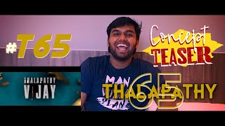 Thalapathy 65 Concept Teaser Trailer | HB Creations | Hari Babu | GR Studios |