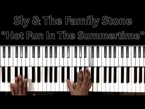 Sly & The Family Stone "Hot Fun In The Summertime" Piano Tutorial