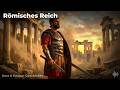 Römisches Reich | Kurz & Knapp: Geschichte