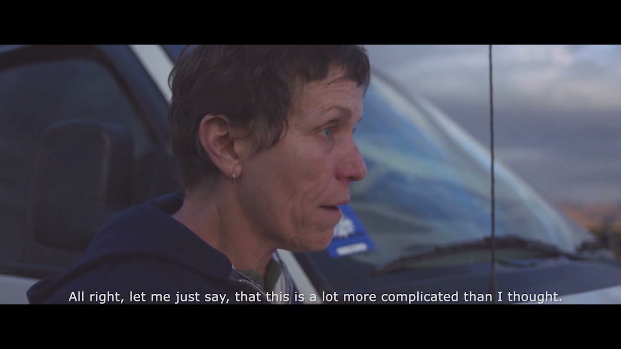 Nomadland - All right, let me just say that this is a lot more complicated than I thought.