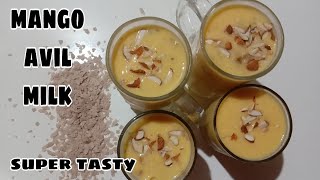 Mango avil milk-How to make avil milk|avil milk recipe malayalam|tasty recipes bysajitha|easy recipe