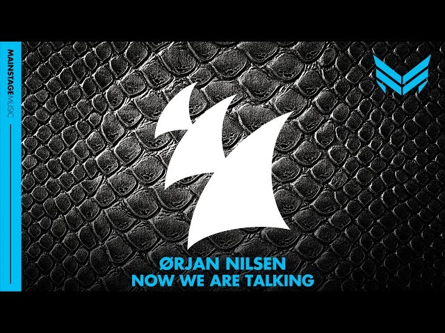 Orjan Nilsen - Now We Are Talking