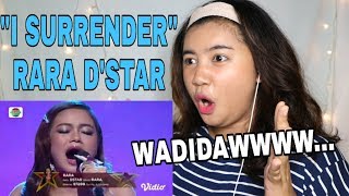 RARA ' I SURRENDER ' D'STAR PERFORMANCE - [REACTION]