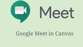 Google Meet in Canvas