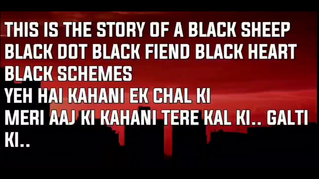 RAFTAAR - BLACK SHEEP | BARISH EPI Official Lyrics Video