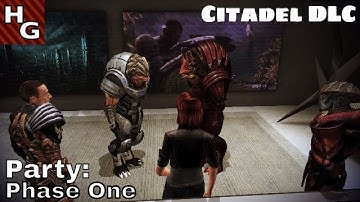 Mass Effect 3 (FemShep) - 329 - Citadel DLC: 33) Party: Phase One (Energetic)