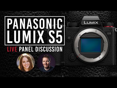 Panasonic LUMIX S5: Live Panel Discussion with Sara Dietschy, Gerald Undone and B&H