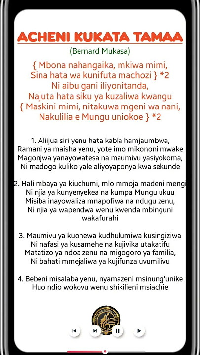 ACHENI KUKATA TAMAA | BERNARD MUKASA | LYRICS