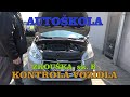 AUTOŠKOLA - KONTROLA VOZIDLA PŘED VÝJEZDEM PŘI ZKOUŠCE Z PRAKTICKÉ JÍZDY sk. "B"