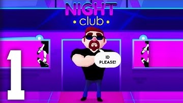 ID Please - Club Simulation| Gameplay Walkthrough ( Android ) - Part 1|