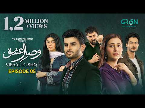 Visaal-E-Ishq — Episode 5
