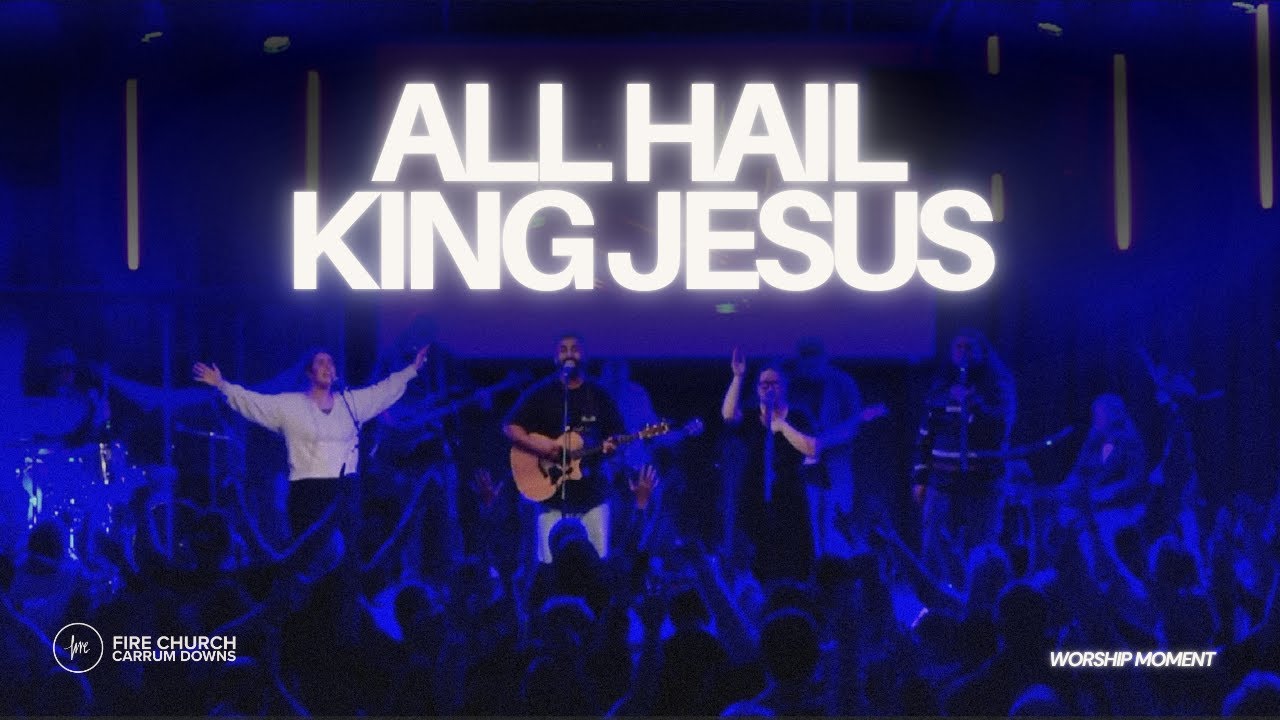 WORSHIP MOMENT | ALL HAIL KING JESUS