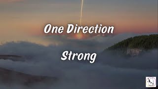 One Direction - Strong (Lyrics)