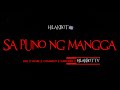 Tagalog Horror Story - SA PUNO NG MANGGA (Based on True Story) || HILAKBOT TV