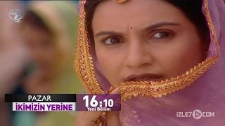 İkimizin Yerine 2. Bölüm Hint Filmi Fragmanı