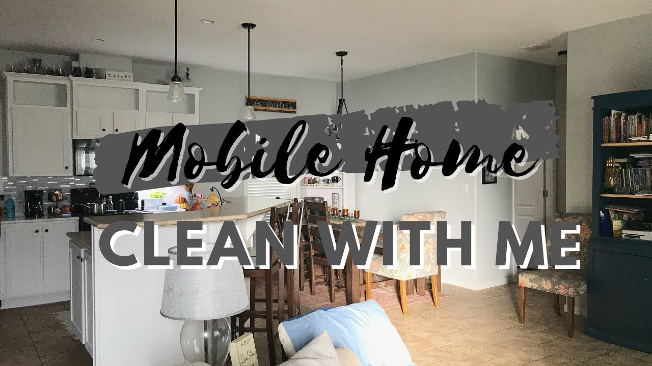 CLEAN WITH ME | CLEANING MOTIVATION 2022 | MOBILE HOME LIVING