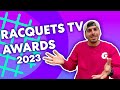 Racquets tv awards 2023  le mie racchette preferite del 2023
