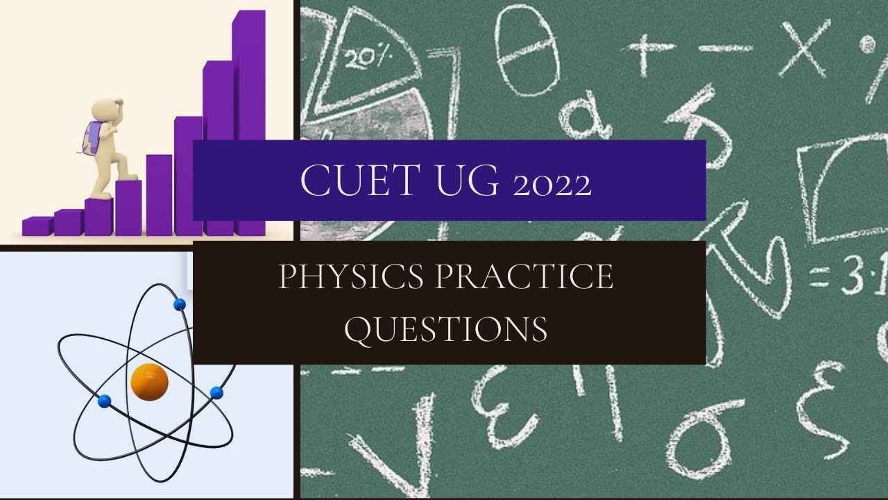 cuet ug physics practice set 