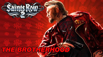 SAINTS ROW 2 Gameplay Walkthrough Part 4 - THE BROTHERHOOD (FULL GAME)