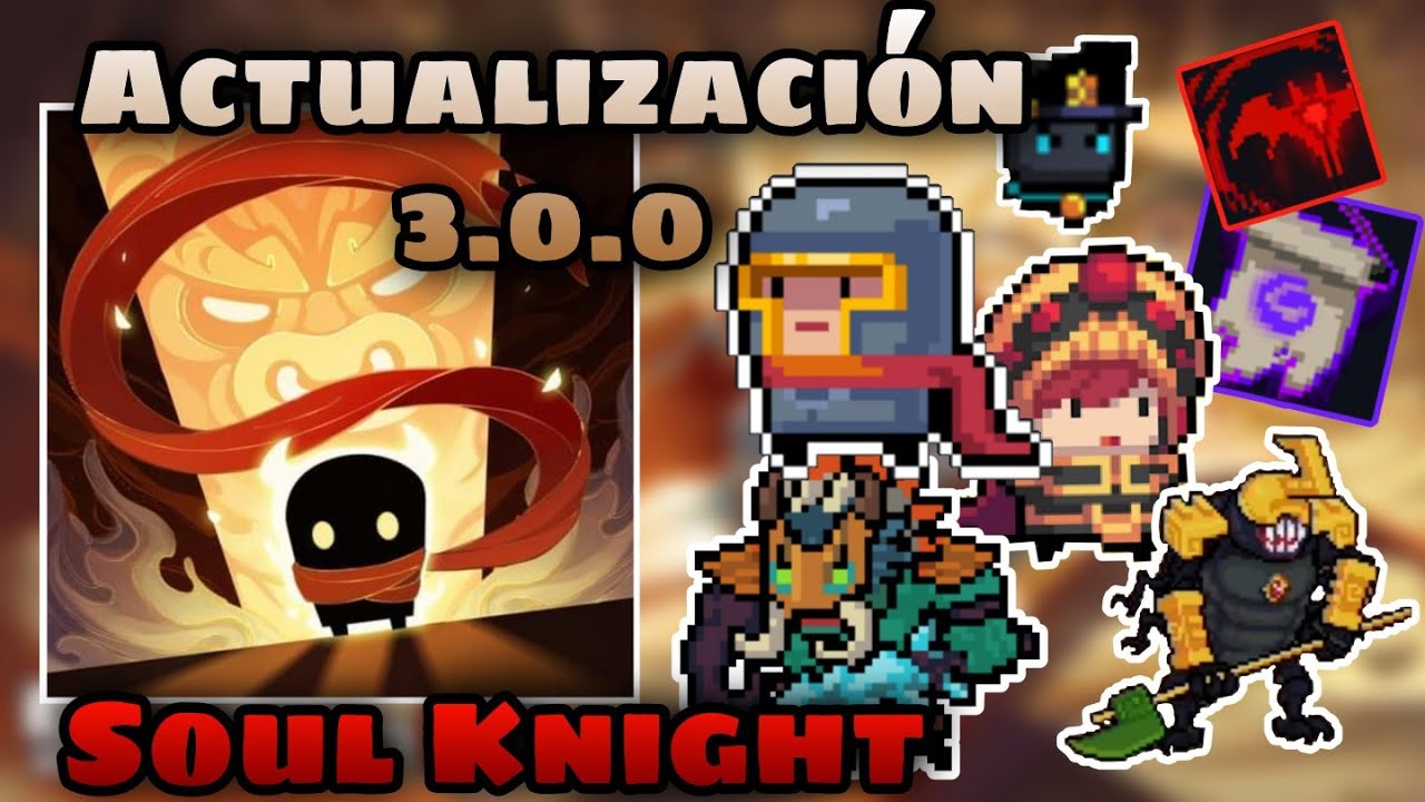 ★Soul Knight 3.0.0★ Review Completa en Español YouTube