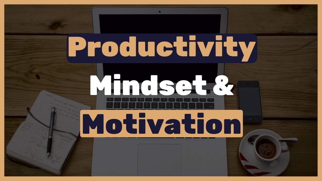 3 things that I do every morning for a productive day (Mindset ...
