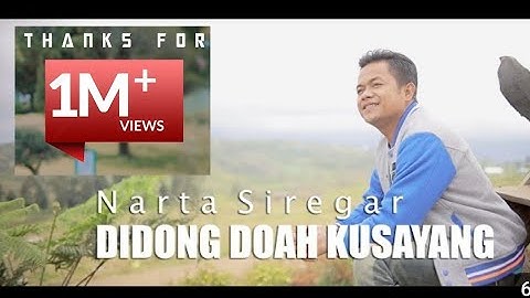 Lagu Karo Terbaru 2022 - NARTA SIREGAR - Didong Doah Kusayang (Official Music Video)