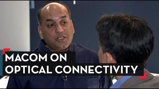 Macom On Optical Connectivity
