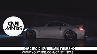 Can Mintas - Party Pluck (Remix) #StanceWorks