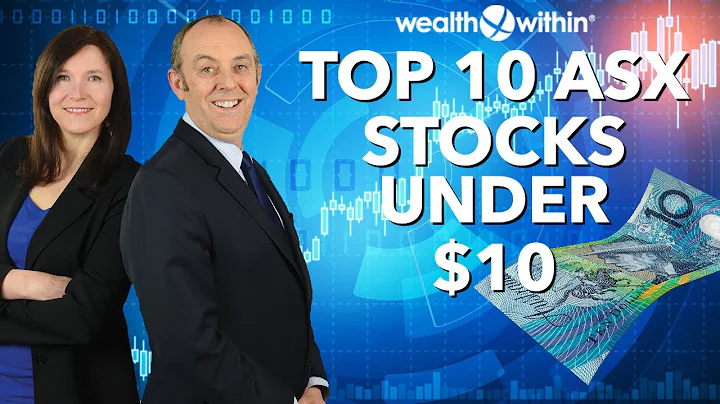 Top 10 ASX Stocks to Buy Under $10 in 2023